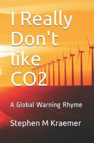 Cover of I Really Don't Like Co2