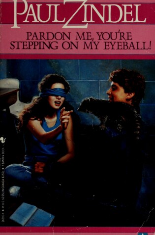 Cover of Pardon Me Your Stepping on My Eyeball