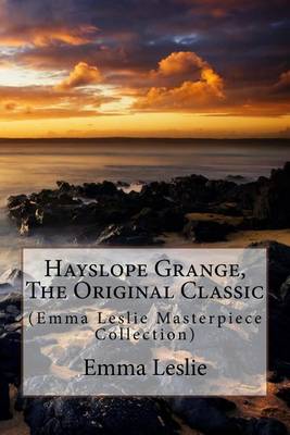 Book cover for Hayslope Grange, the Original Classic