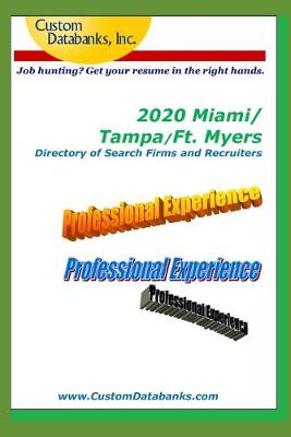 Book cover for 2020 Miami/Tampa/Ft. Myers Directory of Search Firms and Recruiters