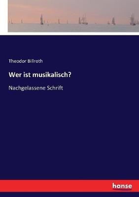 Book cover for Wer ist musikalisch?