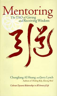 Book cover for Mentoring: the Tao of Giving and Receiving Wisdom