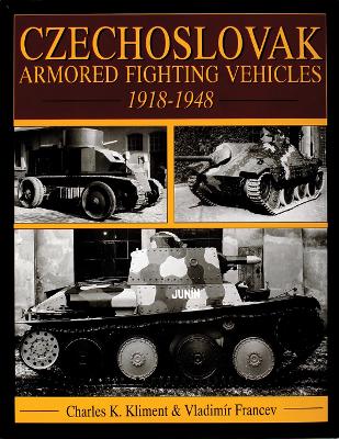 Book cover for Czechlovak Armored Fighting Vehicles 1918-1948