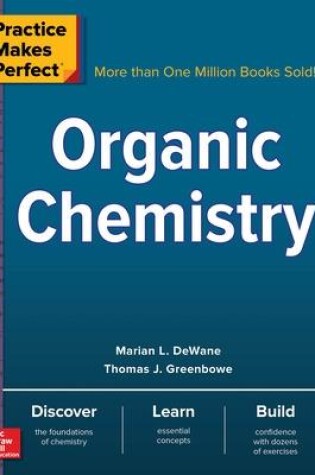 Cover of Practice Makes Perfect: Organic Chemistry