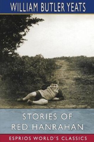 Cover of Stories of Red Hanrahan (Esprios Classics)