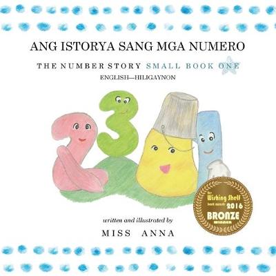 Cover of The Number Story 1 ANG ISTORYA SANG MGA NUMERO