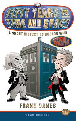 Book cover for Fifty Years in Time and Space: a Short History of Doctor Who