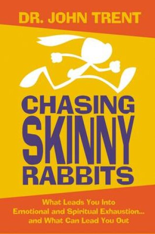 Cover of Chasing Skinny Rabbits