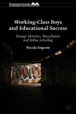 Cover of Working-Class Boys and Educational Success