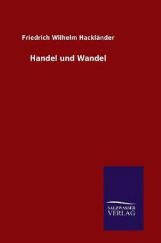 Cover of Handel und Wandel