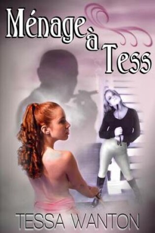 Cover of Menage a Tess