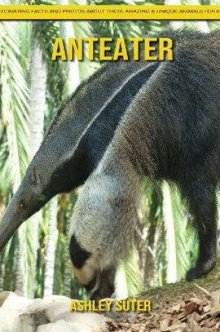 Cover of Anteater