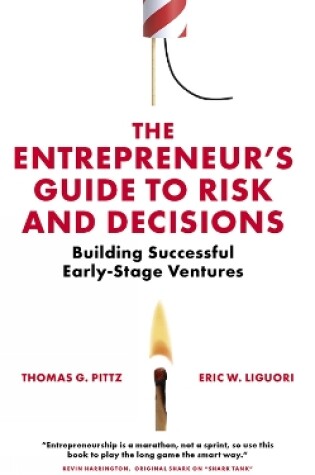 Cover of The Entrepreneur’s Guide to Risk and Decisions