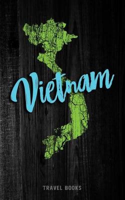 Book cover for Travel Books Vietnam