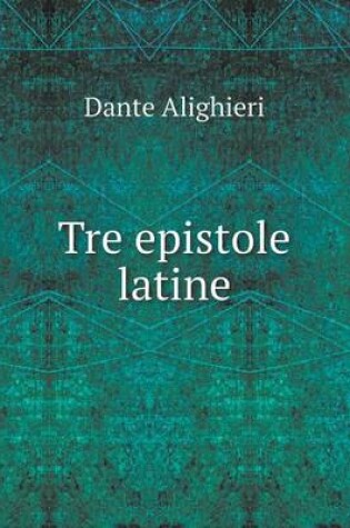 Cover of Tre epistole latine