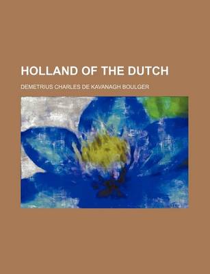 Book cover for Holland of the Dutch