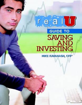 Cover of Real U Guide to Saving and Investing