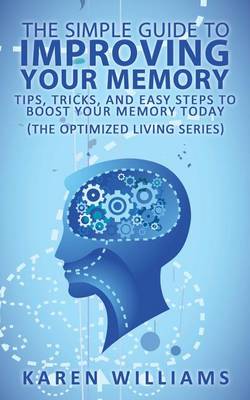 Cover of The Simple Guide to Improving Your Memory