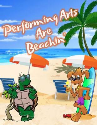 Book cover for Performing Arts Are Beachin'