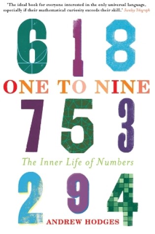 Cover of One to Nine: The Inner Life of Numbers