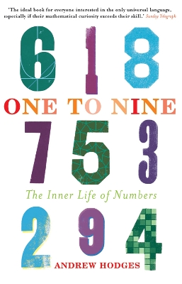 Book cover for One to Nine: The Inner Life of Numbers