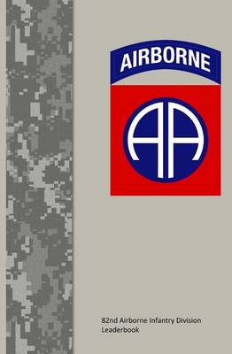 Book cover for 82nd Airborne Infantry Division Leaderbook