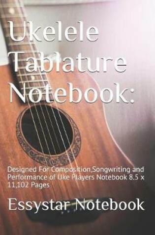 Cover of Ukelele Tablature Notebook