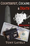 Book cover for Counterfeit, Cocaine and Death