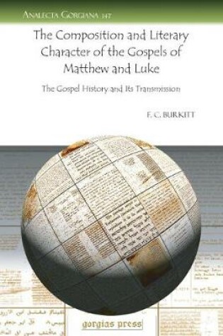 Cover of The Composition and Literary Character of the Gospels of Matthew and Luke