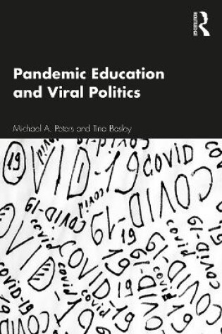 Cover of Pandemic Education and Viral Politics
