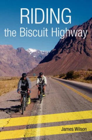 Cover of Riding the Biscuit Highway