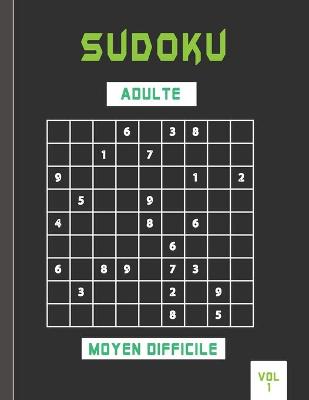 Book cover for sudoku adulte moyen difficile vol 1