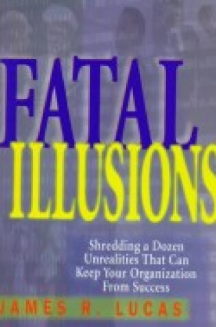 Cover of Fatal Illusions