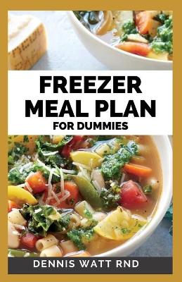 Book cover for Freezer Meal Plan for Dummies