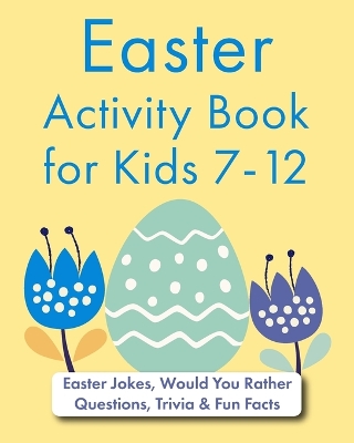 Book cover for Easter Activity Book for Kids 7-12