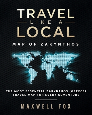 Book cover for Travel Like a Local - Map of Zakynthos