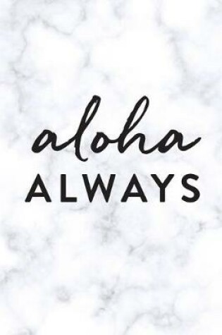 Cover of Aloha Always