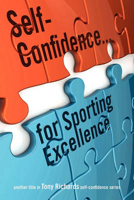 Book cover for Self-Confidence...for Sporting Excellence