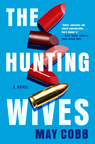 Cover of The Hunting Wives