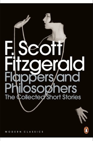 Cover of Flappers and Philosophers: The Collected Short Stories of F. Scott Fitzgerald