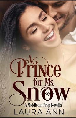 Cover of A Prince for Ms. Snow