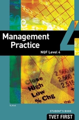 Cover of Management Practice NQF4 Student's Book