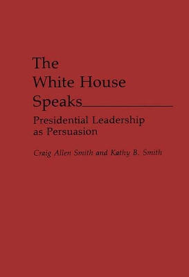 Book cover for The White House Speaks