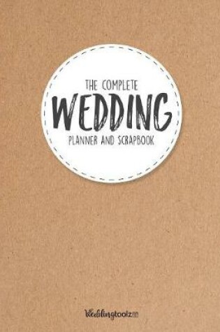 Cover of The Complete Wedding Planner and Scrapbook