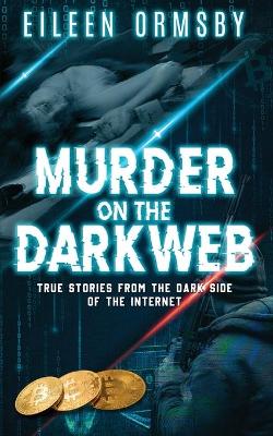 Book cover for Murder on the Dark Web