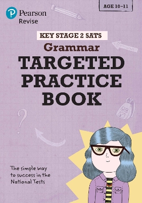 Book cover for Pearson REVISE Key Stage 2 SATs English Grammar - Targeted Practice for the 2025 and 2026 exams