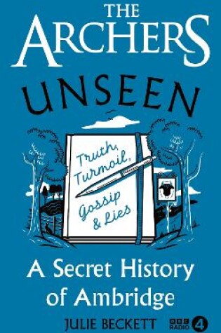 Cover of The Archers Unseen