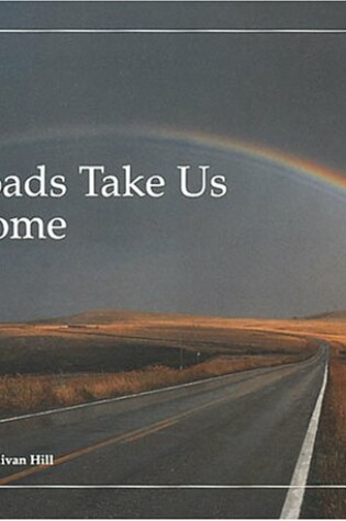 Cover of Roads Take Us Home