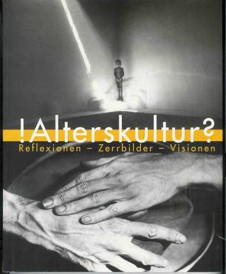 Cover of !Alterskultur?