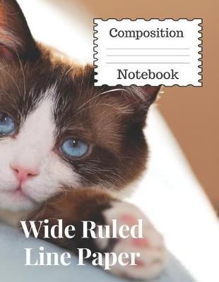 Book cover for Wide Ruled Line Paper Composition Notebook 120 Pages